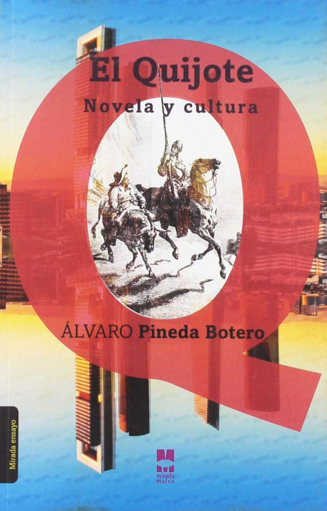 Carte Quijote, novela y cultura 
