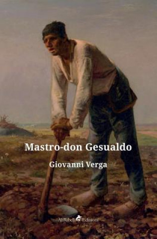 Knjiga Mastro-don Gesualdo Giovanni Verga