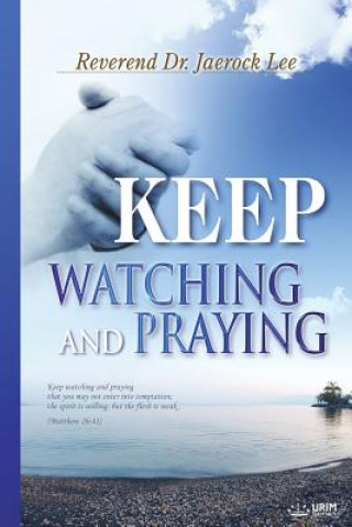 Libro Keep Watching and Praying LEE JAEROCK