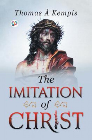Kniha Imitation of Christ THOMAS KEMPIS