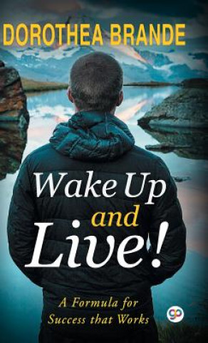 Knjiga Wake Up and Live! DOROTHEA BRANDE