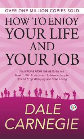 Könyv How to Enjoy Your Life and Your Job Dale Carnegie