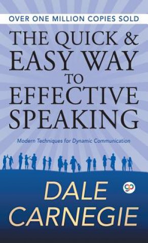 Carte Quick and Easy Way to Effective Speaking Dale Carnegie