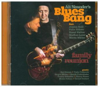 Audio Family Reunion Ali Blues Bang Neander