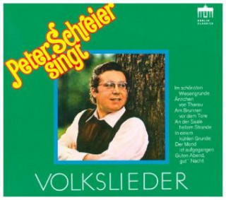 Audio Peter Schreier Singt Volkslieder Peter/Gewandhausorchester Leipzig Schreier