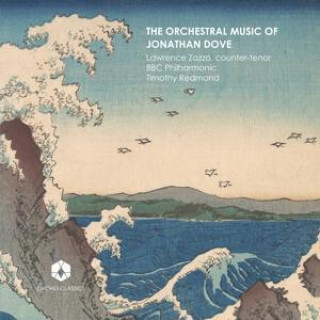 Hanganyagok The Orchestral Music of Jonathan Dove Timothy/BBC Philharmonic Redmond