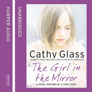 Digital The Girl in the Mirror Cathy Glass