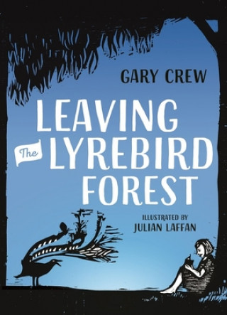 Książka Leaving the Lyrebird Forest Gary Crew