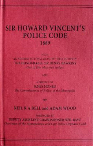 Carte Howard Vincent's Police Code, 1889 Neil Bell