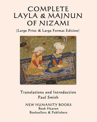 Buch Complete Layla and Majnun of Nizami: (Large Print & Large Format Edition) Nizami