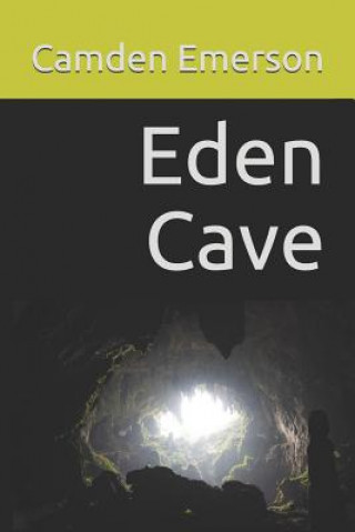 Könyv Eden Cave Camden Emerson