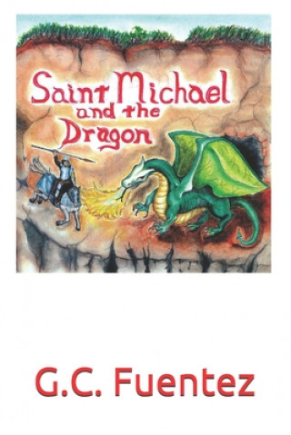 Carte Saint Michael and the dragon G. C. Fuentez