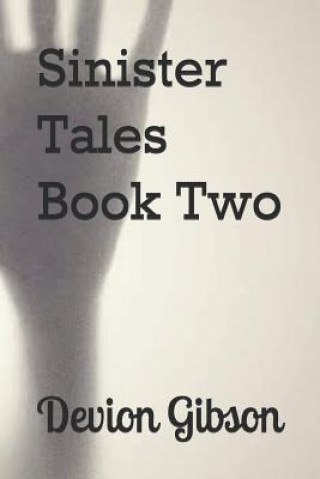 Buch Sinister Tales Book Two Devion Yvonne Gibson