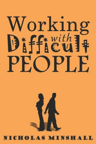 Boek Working with Difficult People Nicholas Minshall
