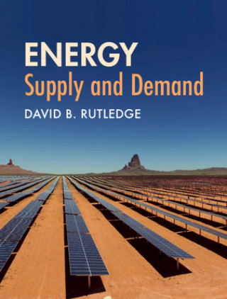 Книга Energy: Supply and Demand David B. Rutledge