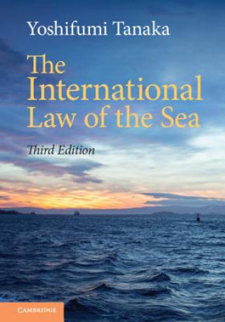 Knjiga International Law of the Sea Yoshifumi Tanaka