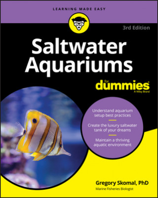 Könyv Saltwater Aquariums For Dummies Gregory Skomal