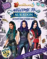 Carte Welcome to Auradon: A Descendants 3 Sticker and Activity Book Disney Book Group