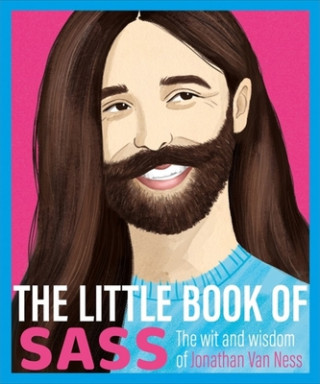 Kniha Little Book of Sass Jonathan Van Ness