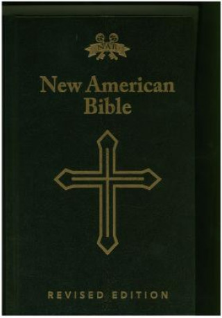 Kniha Nabre - New American Bible Revised Edition Hardcover American Bible Society