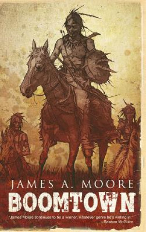 Carte Boomtown James A. Moore