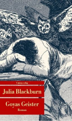 Книга Goyas Geister Julia Blackburn