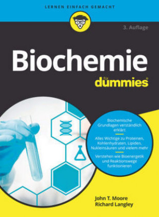 Kniha Biochemie fur Dummies John T. Moore