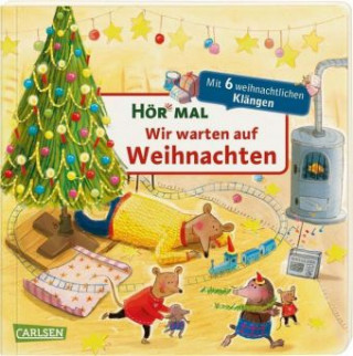 Carte Hör mal (Soundbuch): Wir warten auf Weihnachten Katja Reider
