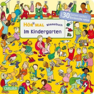 Kniha Hör mal (Soundbuch): Wimmelbuch: Im Kindergarten Julia Hofmann
