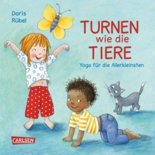 Könyv Turnen wie die Tiere - Yoga für Kinder Doris Rübel