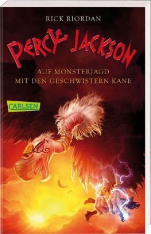 Kniha Percy Jackson - Auf Monsterjagd mit den Geschwistern Kane (Percy Jackson) Rick Riordan