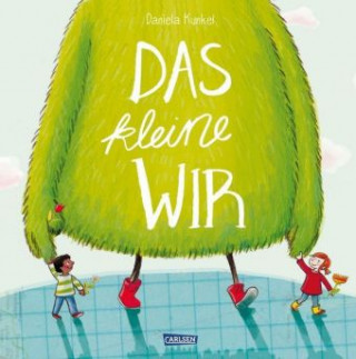Kniha Das kleine WIR Großformat Sonderausgabe Daniela Kunkel