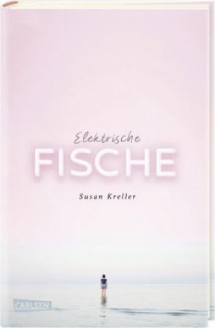 Книга Elektrische Fische Susan Kreller