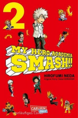 Carte My Hero Academia Smash 2 Kohei Horikoshi