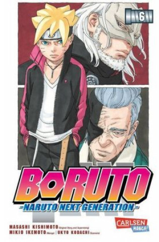 Kniha Boruto - Naruto the next Generation 6 Masashi Kishimoto