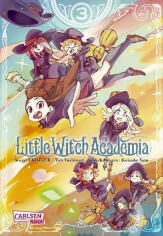Kniha Little Witch Academia 3 Keisuke Sato