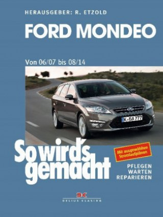 Книга Ford Mondeo von 2007 bis 2014 Rüdiger Etzold