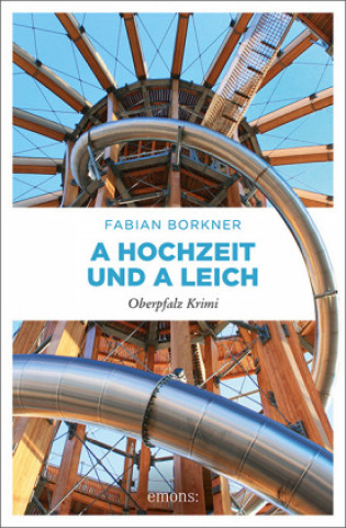 Kniha A Hochzeit und a Leich Fabian Borkner