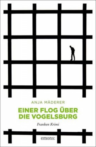 Könyv Einer flog über die Vogelsburg Anja Mäderer