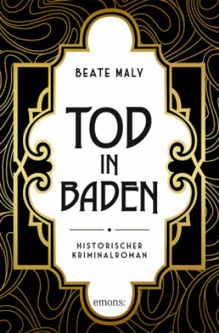 Книга Tod in Baden Beate Maly