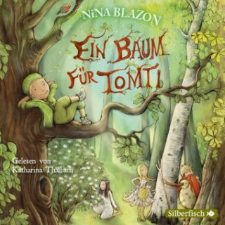 Audio Ein Baum für Tomti Nina Blazon