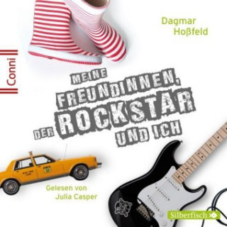 Audio Conni 15 5: Meine Freundinnen, der Rockstar und ich Dagmar Hoßfeld