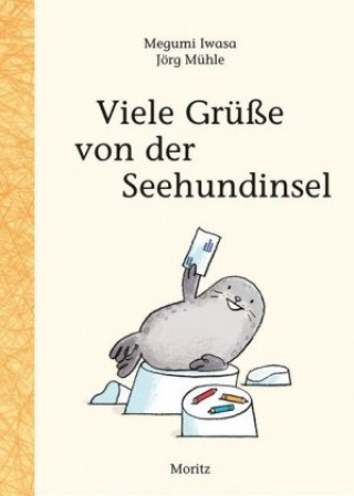 Livre Viele Grüße von der Seehundinsel Megumi Iwasa