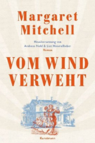 Kniha Vom Wind verweht Margaret Mitchell