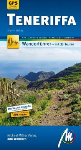 Książka Teneriffa MM-Wandern Wanderführer Michael Müller Verlag Marion Helbig