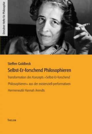 Kniha Selbst-Er-forschend Philosophieren Steffen Goldbeck