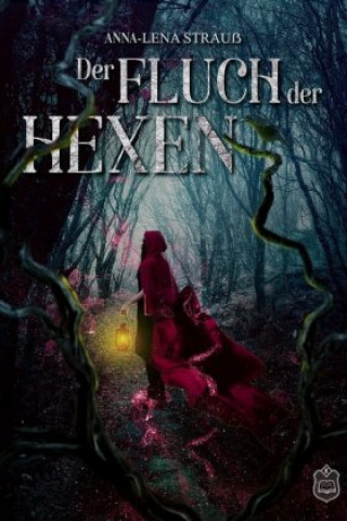 Könyv Der Fluch der Hexen Anna-Lena Strauß