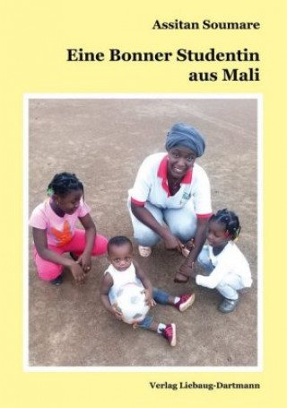 Книга Eine Bonner Studentin aus Mali Assitan Soumare