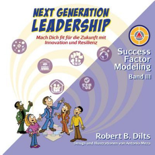 Carte Next Generation Leadership Robert B. Dilts