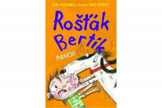 Book Rošťák Bertík Puuuch! Alan MacDonald